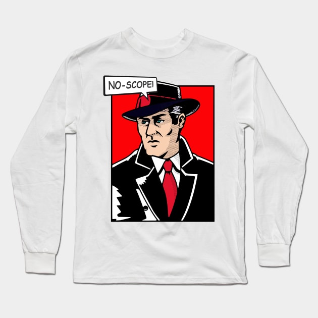 no-scope pop 1 Long Sleeve T-Shirt by 2 souls